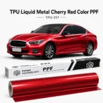 TPU Liquid Metal Cherry Red Color PPF-Main Image