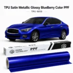 TPU Satin Metallic Glossy BlueBerry Color PPF-0
